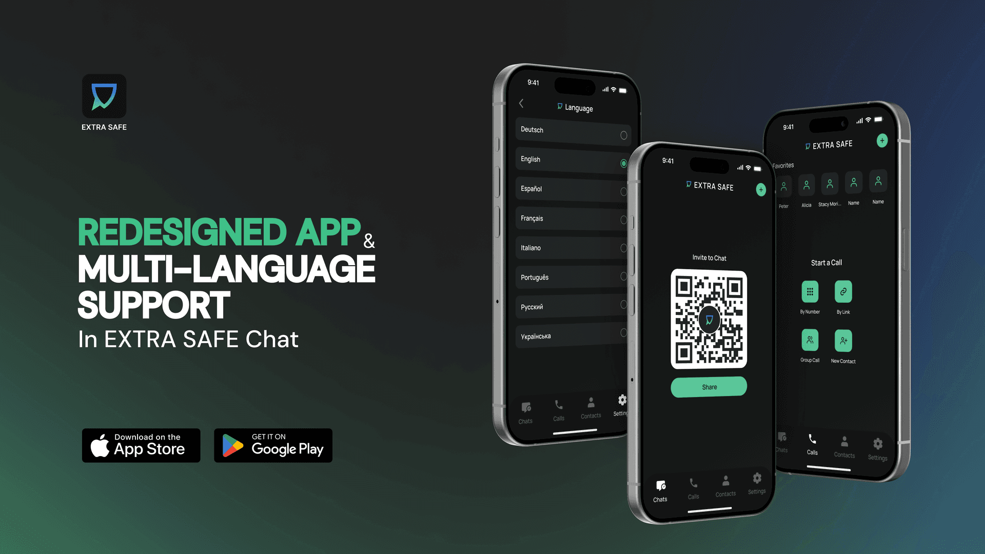 Redesigned app & multi-language support in EXTRA SAFE Chat